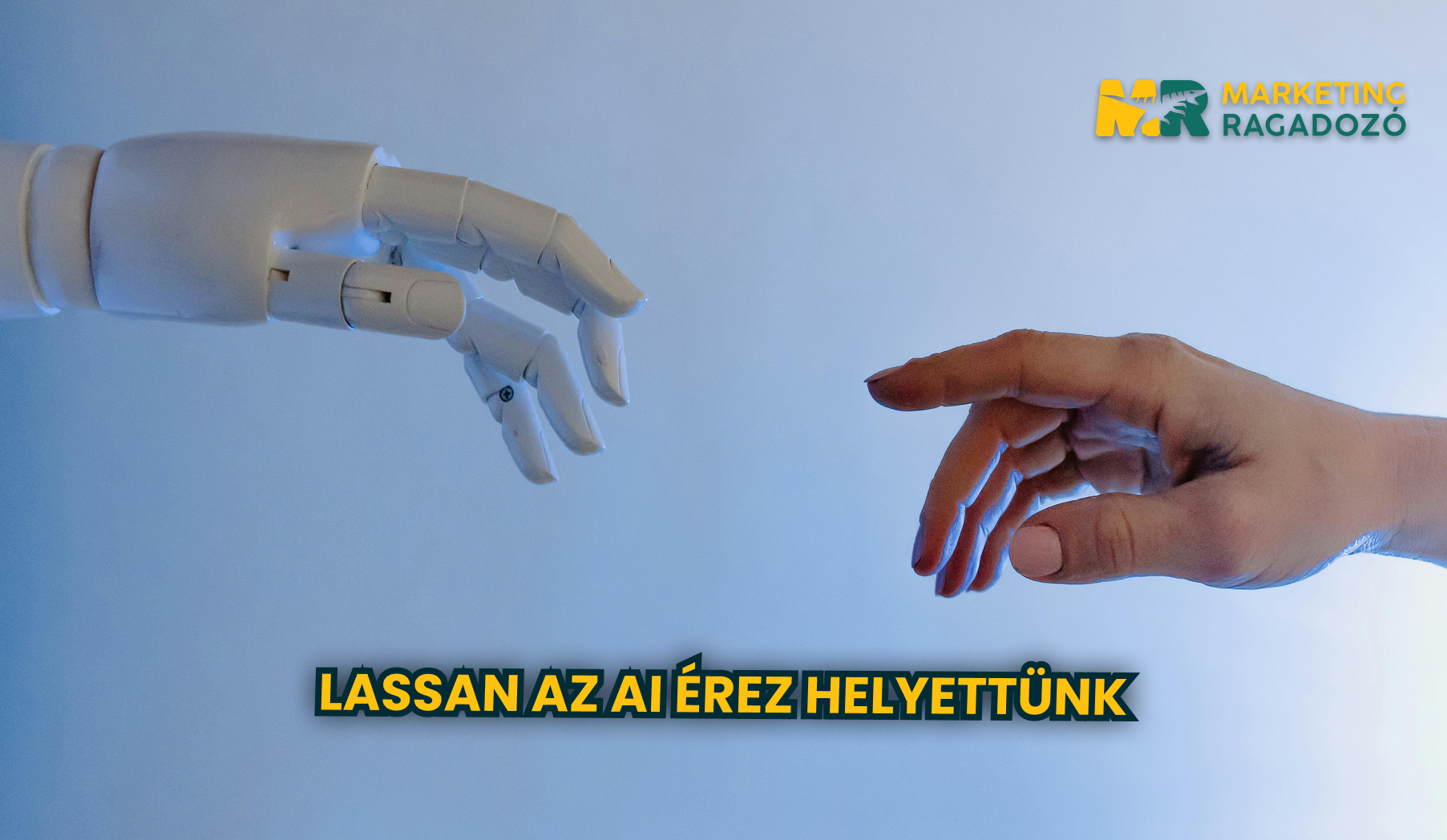 Lassan az AI érez helyettünk
